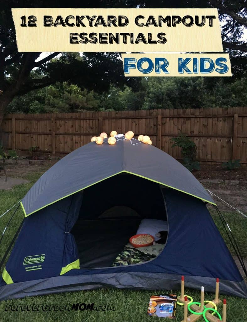 12 Backyard Campout Essentials for Kids