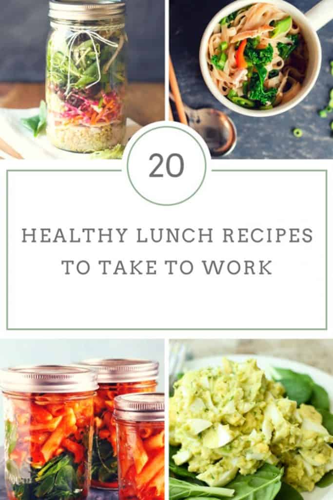 20 Healthy Lunch Recipes to Take to Work