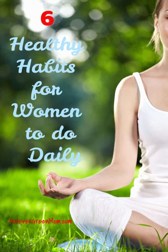 6 Healthy Habits Women Do Daily