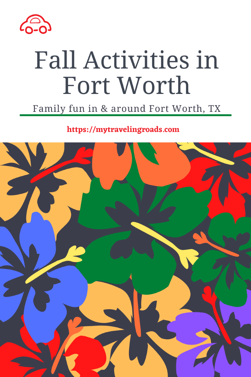 24 Fall Activities in Fort Worth Updated 2022 My Traveling Roads