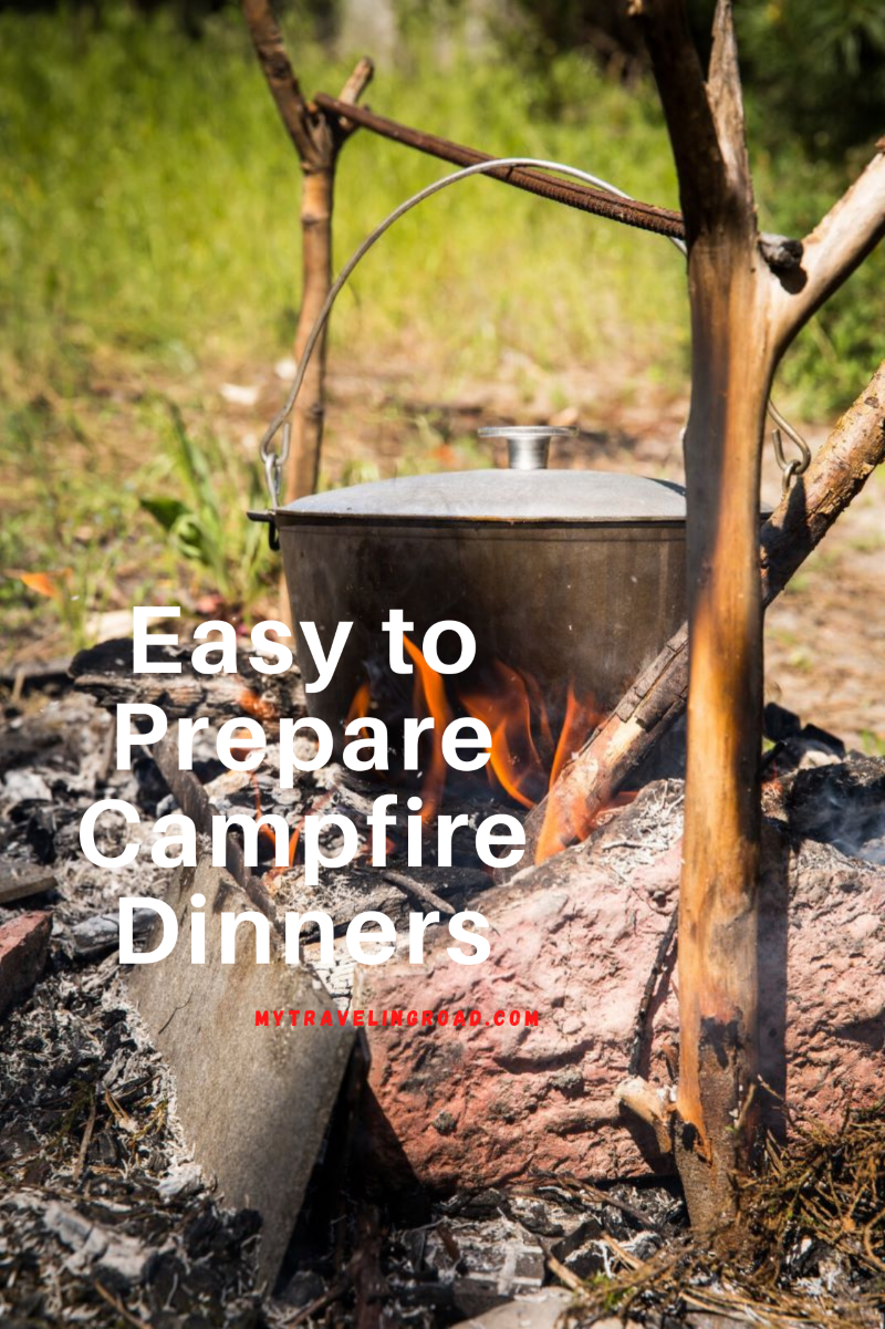 Easy to Prepare Campfire Dinners