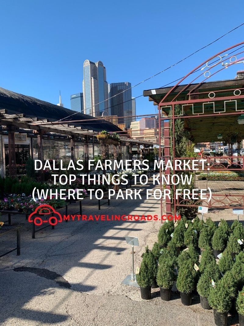 Dallas Farmers Market: Top Things To Know