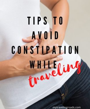 Tips To Avoid Constipation While Traveling