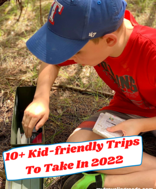 10+ Kid-friendly Trips To Take In 2022